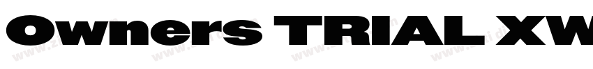 Owners TRIAL XWide字体转换
